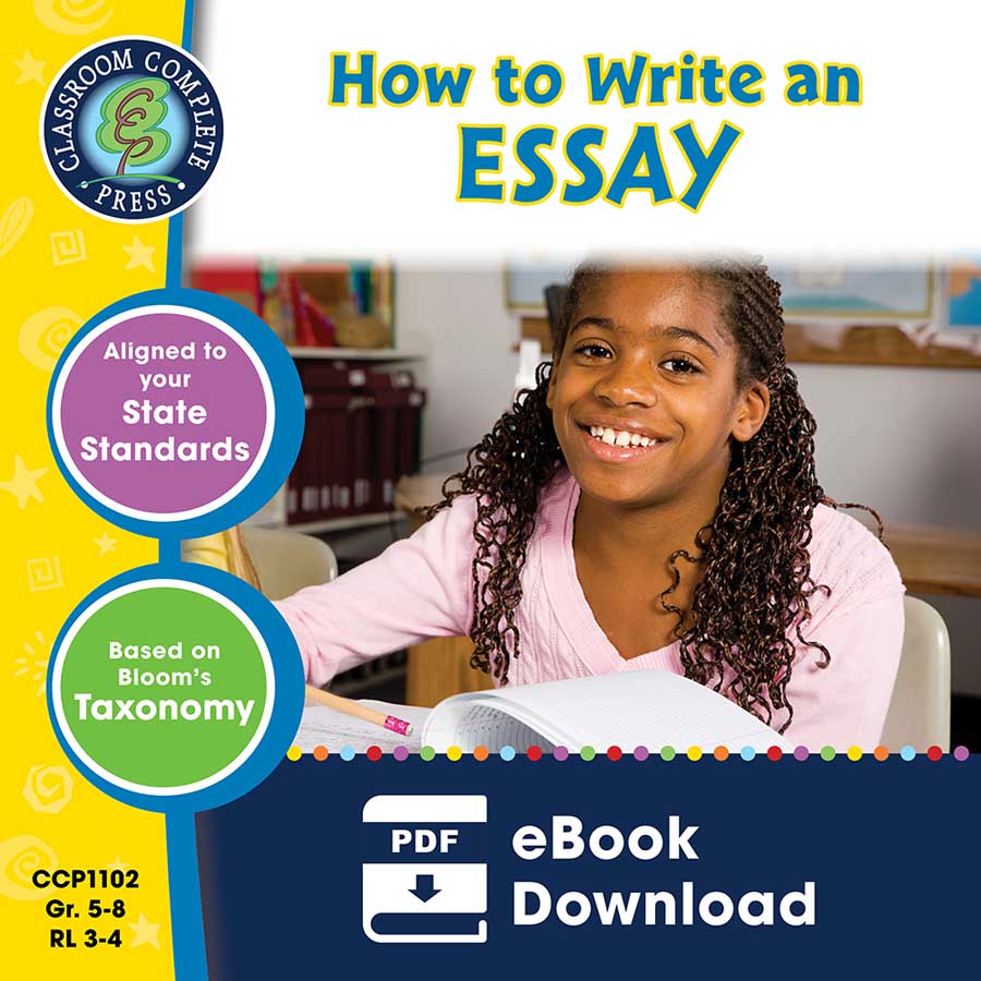 How to Write an Essay Gr. 5-8 - eBook