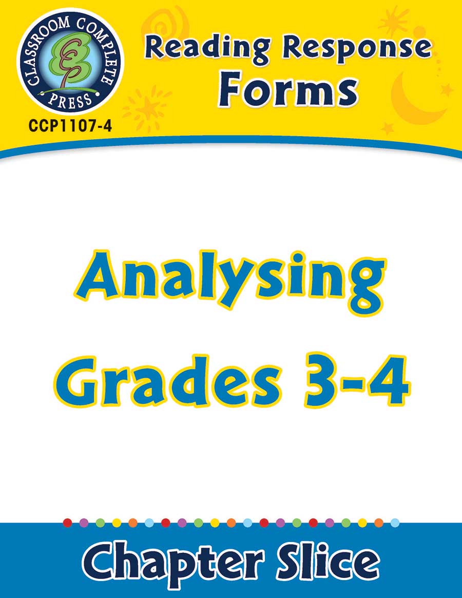 Reading Response Forms: Analysing Gr. 3-4 - Chapter Slice eBook