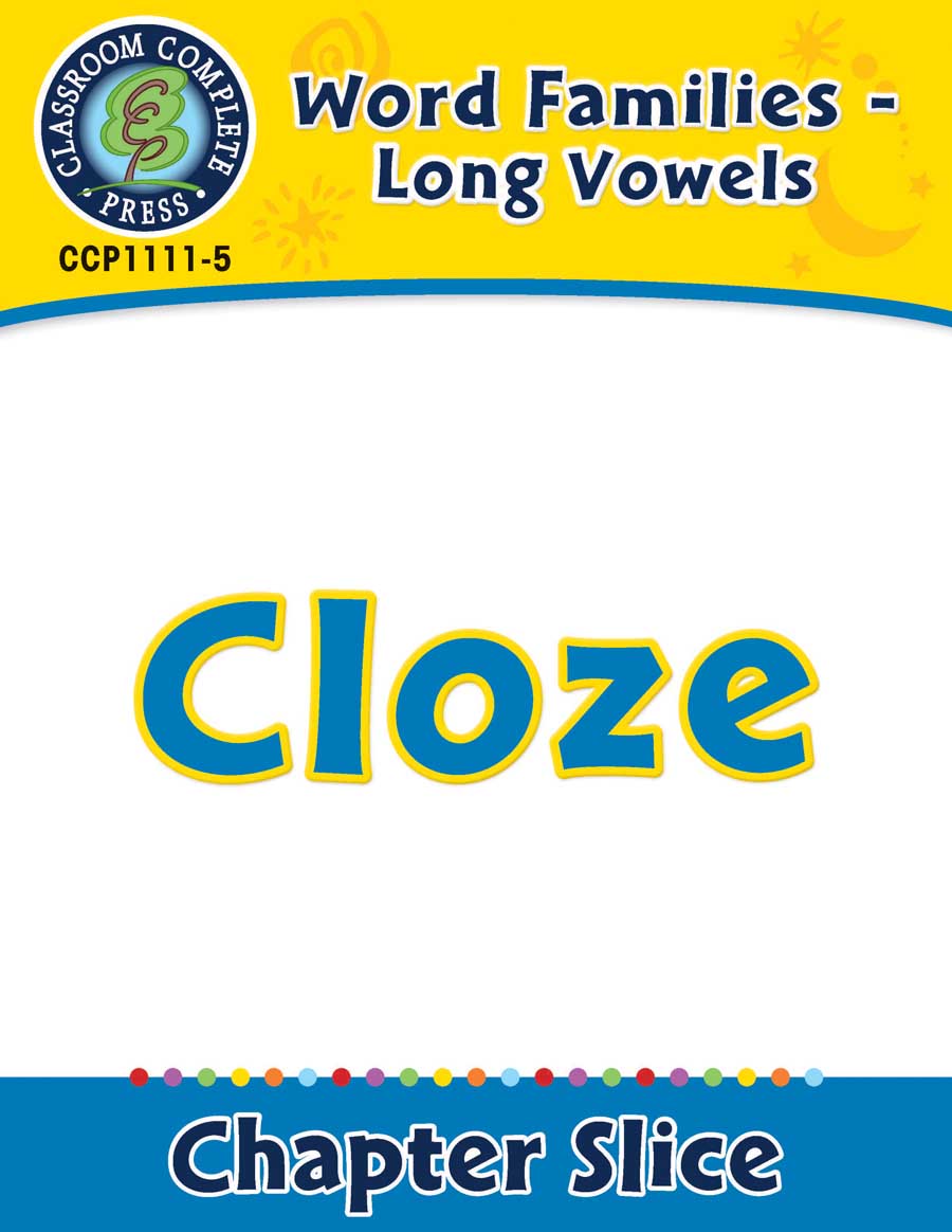 Word Families - Long Vowels: Cloze - Chapter Slice eBook