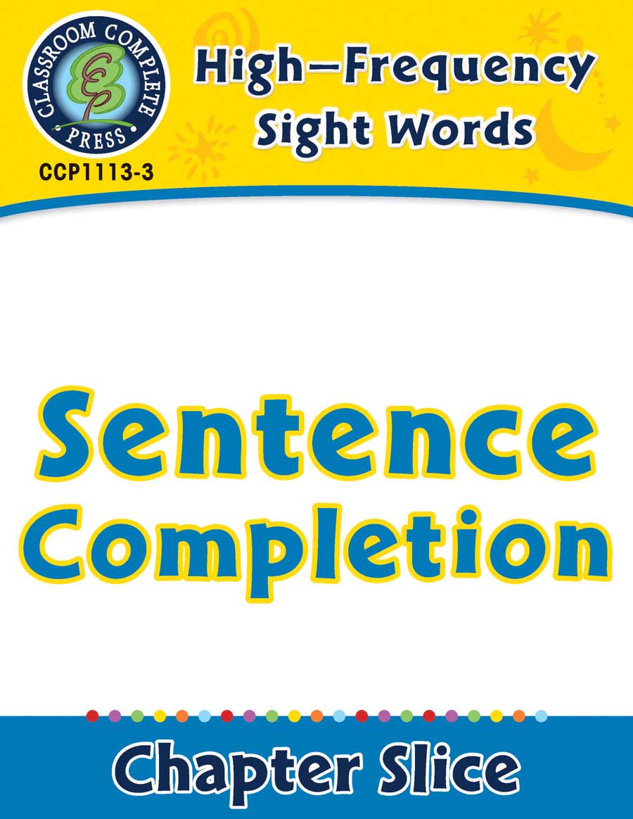 High-Frequency Sight Words: Sentence Completion - Chapter Slice eBook