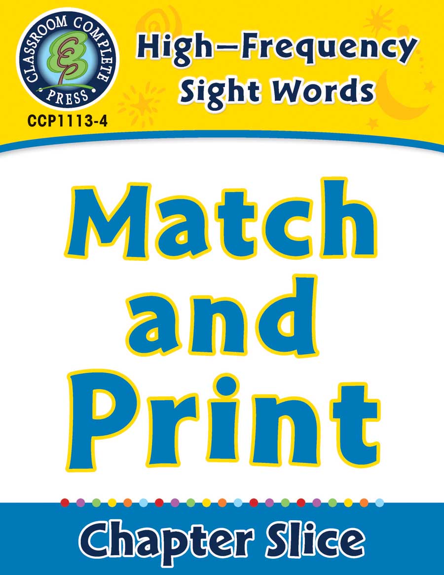 High-Frequency Sight Words: Match and Print - Chapter Slice eBook