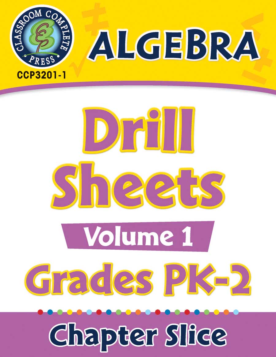 Algebra - Drill Sheets Vol. 1 Gr. PK-2 - Chapter Slice eBook
