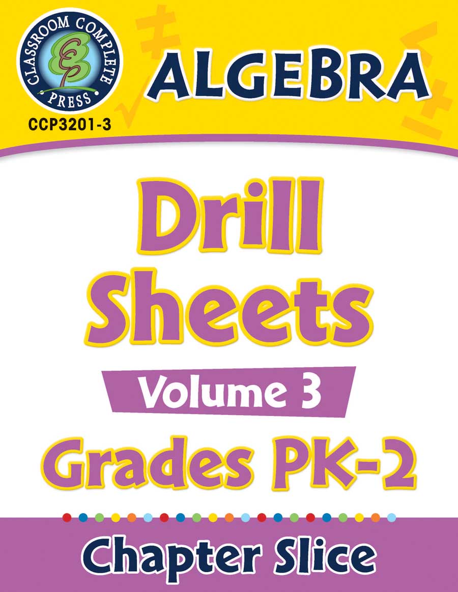 Algebra - Drill Sheets Vol. 3 Gr. PK-2 - Chapter Slice eBook