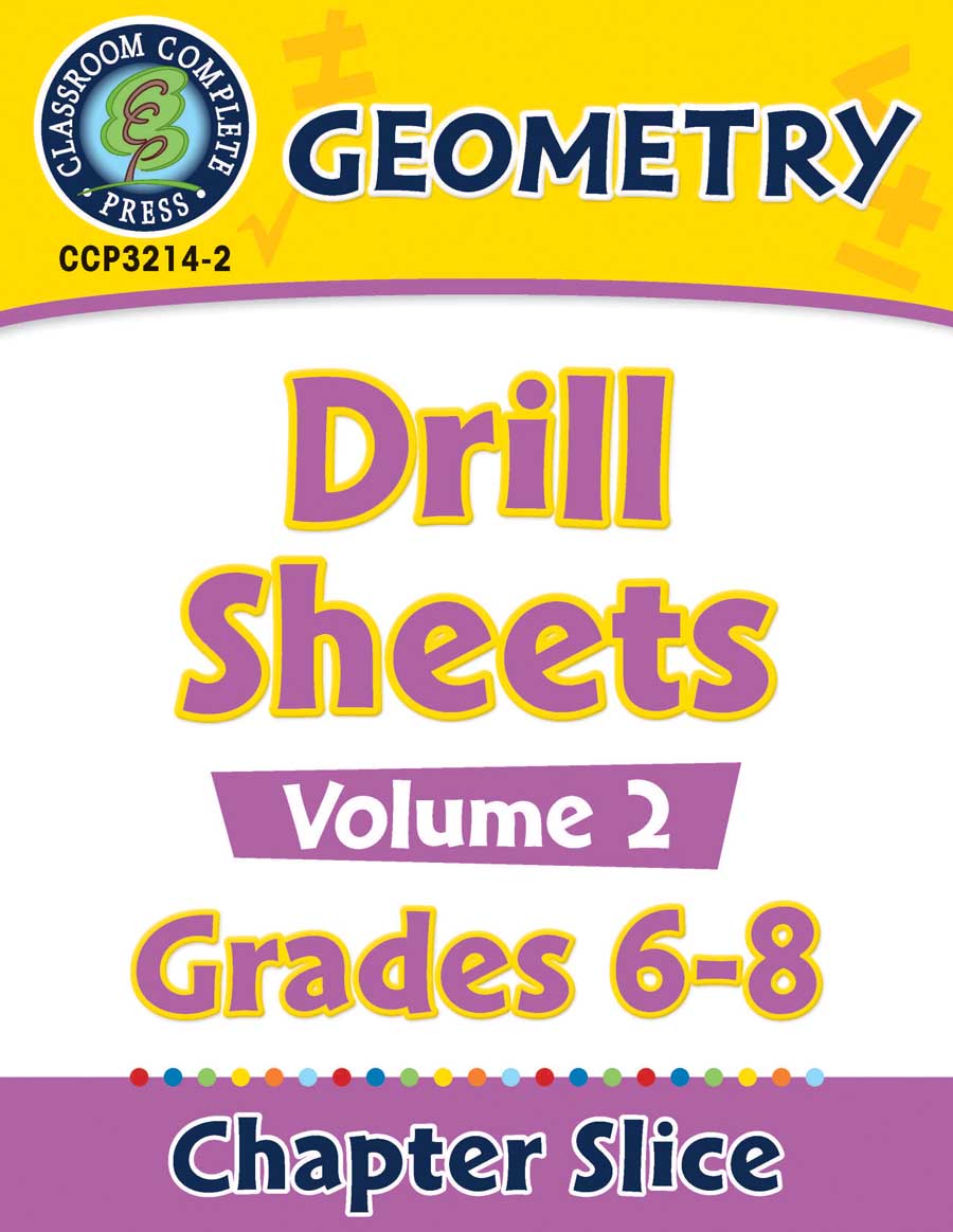 Geometry - Drill Sheets Vol. 2 Gr. 6-8 - Chapter Slice eBook
