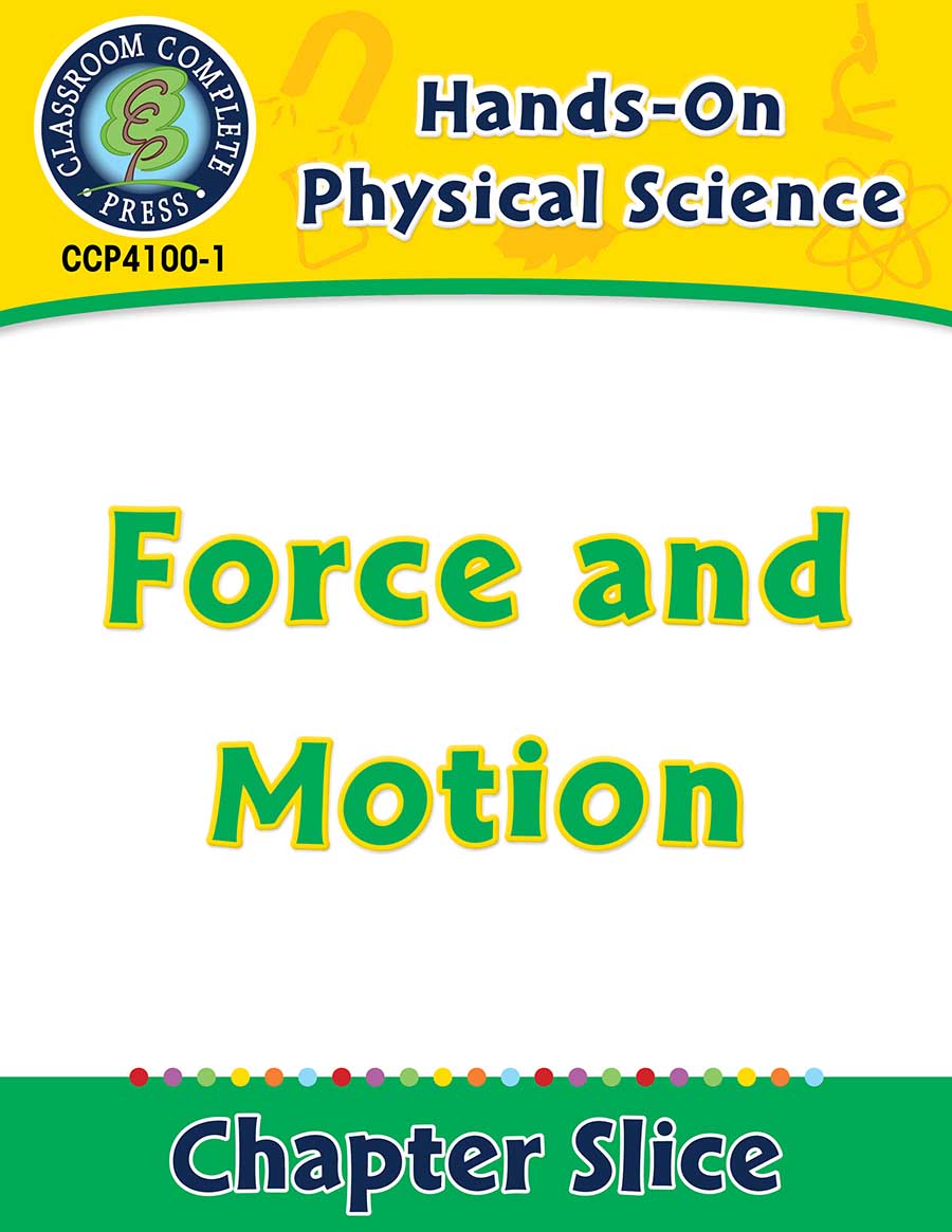 Hands-On - Physical Science: Force and Motion Gr. 1-5 - Chapter Slice eBook