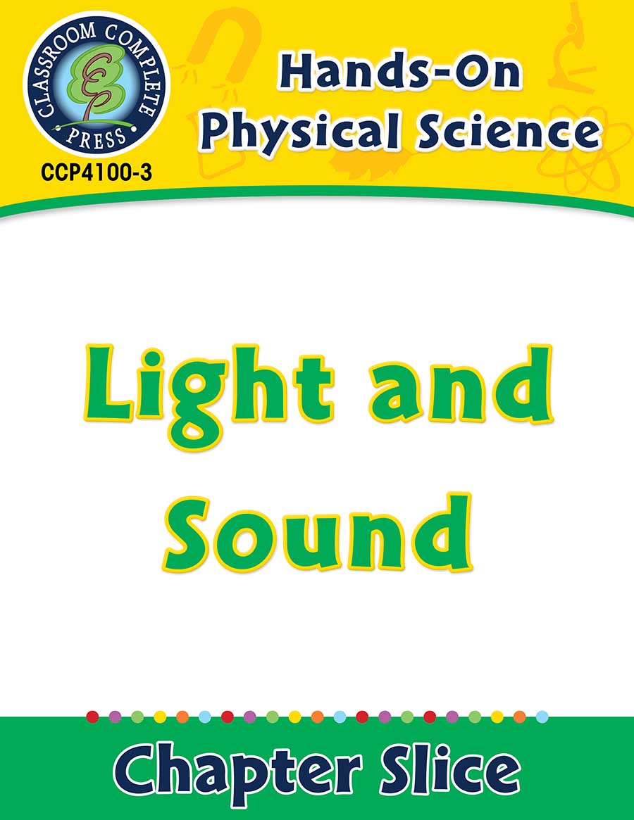 Hands-On - Physical Science: Light and Sound Gr. 1-5 - Chapter Slice eBook