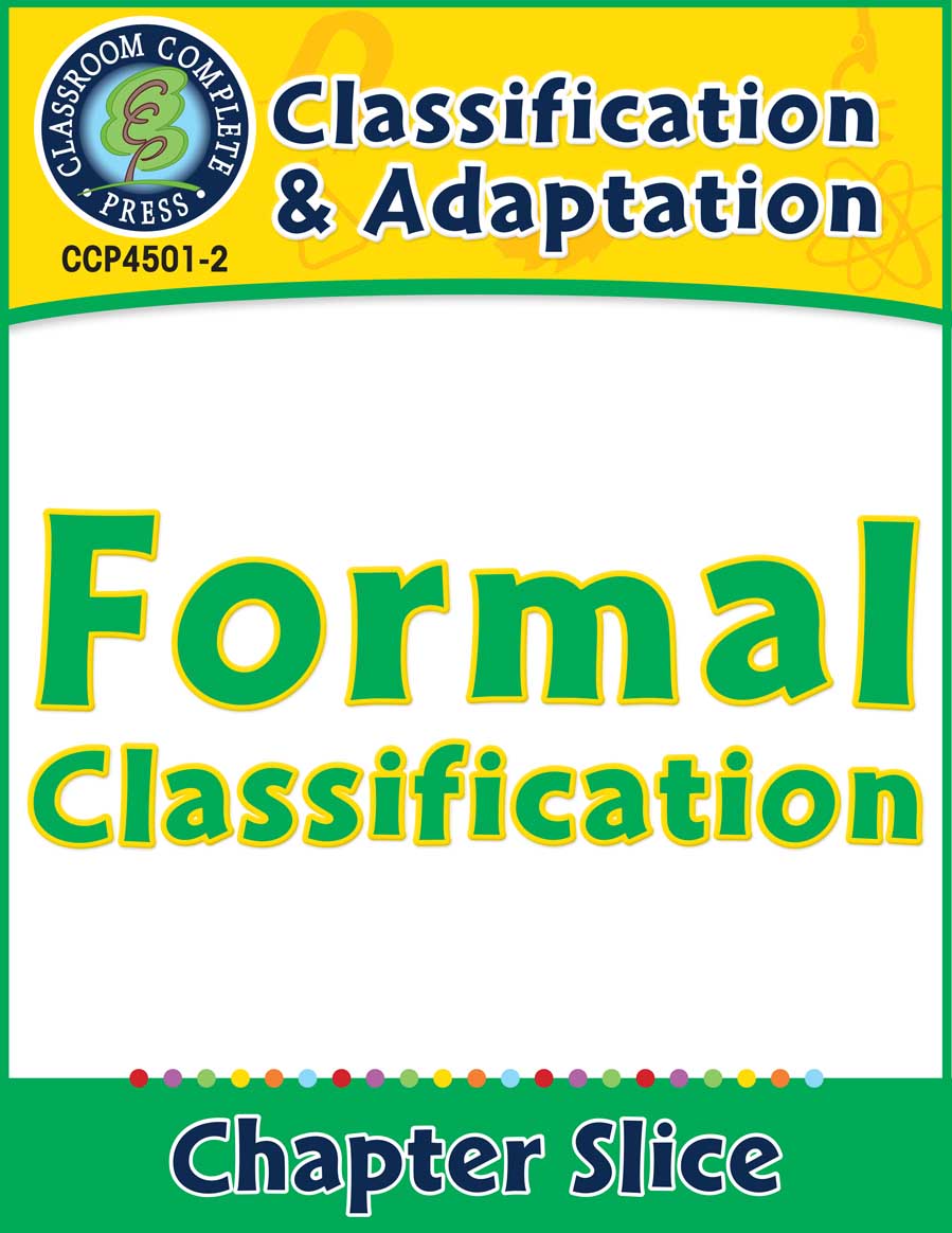 Classification & Adaptation: Formal Classification Gr. 5-8 - Chapter Slice eBook