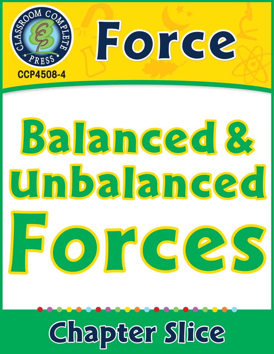 Force: Balanced & Unbalanced Forces Gr. 5-8 - Chapter Slice eBook