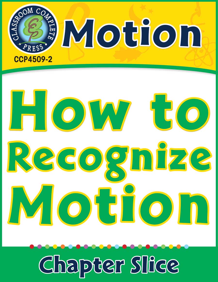 Motion: How to Recognize Motion Gr. 5-8 - Chapter Slice eBook