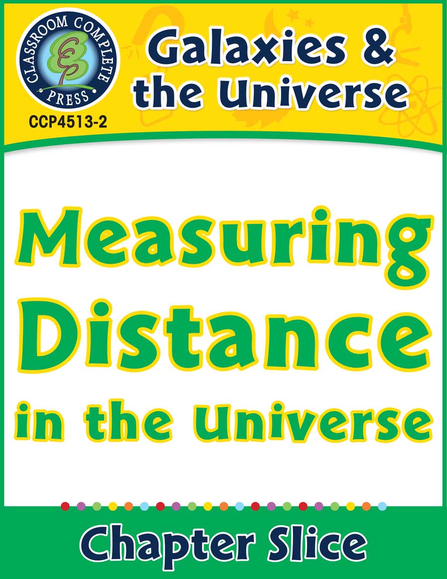 Galaxies & The Universe: Measuring Distance in the Universe Gr. 5-8 - Chapter Slice eBook