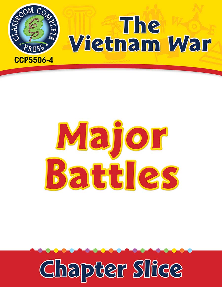 Vietnam War: Major Battles Gr. 5-8 - Chapter Slice eBook