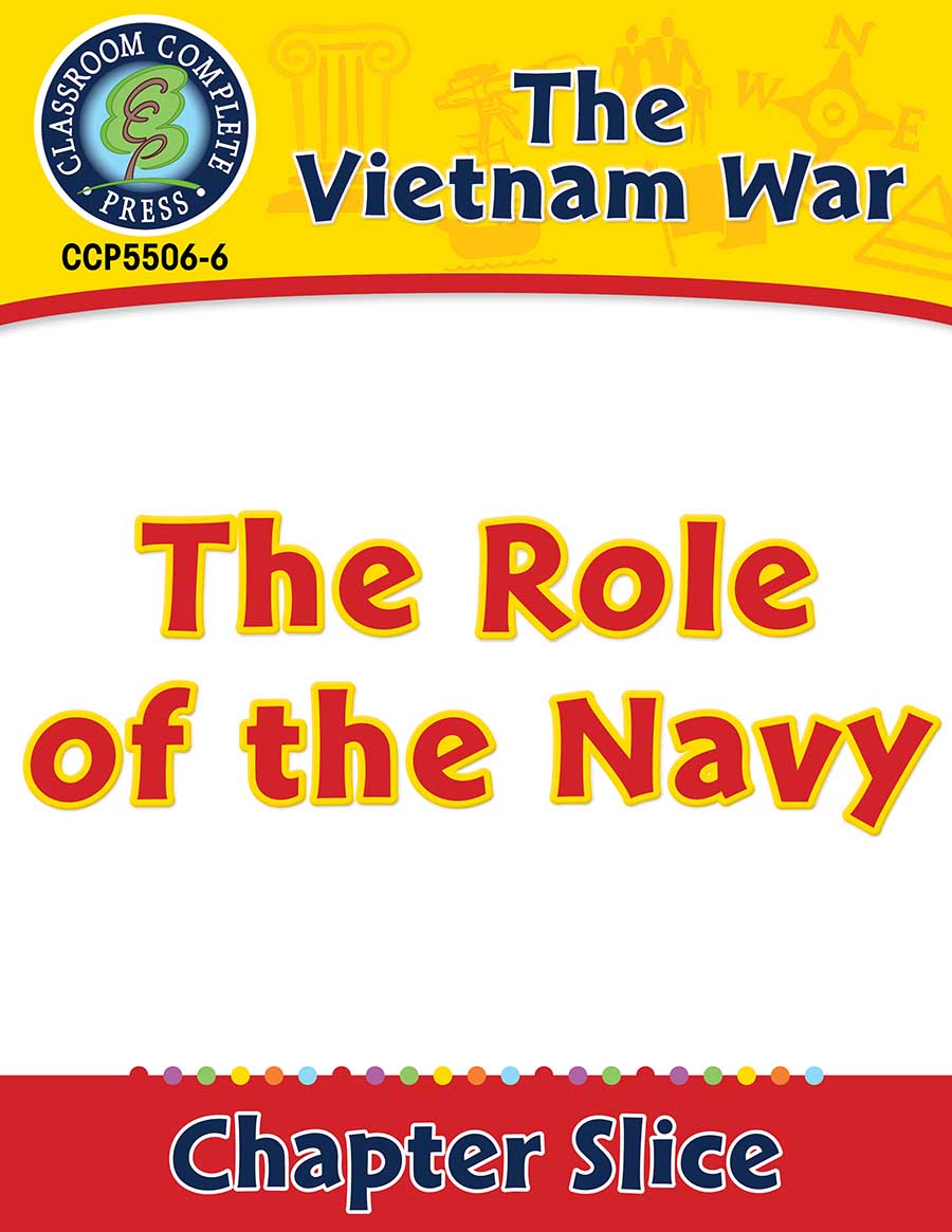 Vietnam War: The Role of the Navy Gr. 5-8 - Chapter Slice eBook