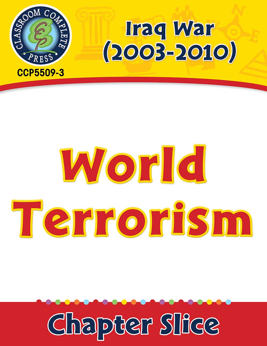 Iraq War (2003-2010): World Terrorism Gr. 5-8 - Chapter Slice eBook