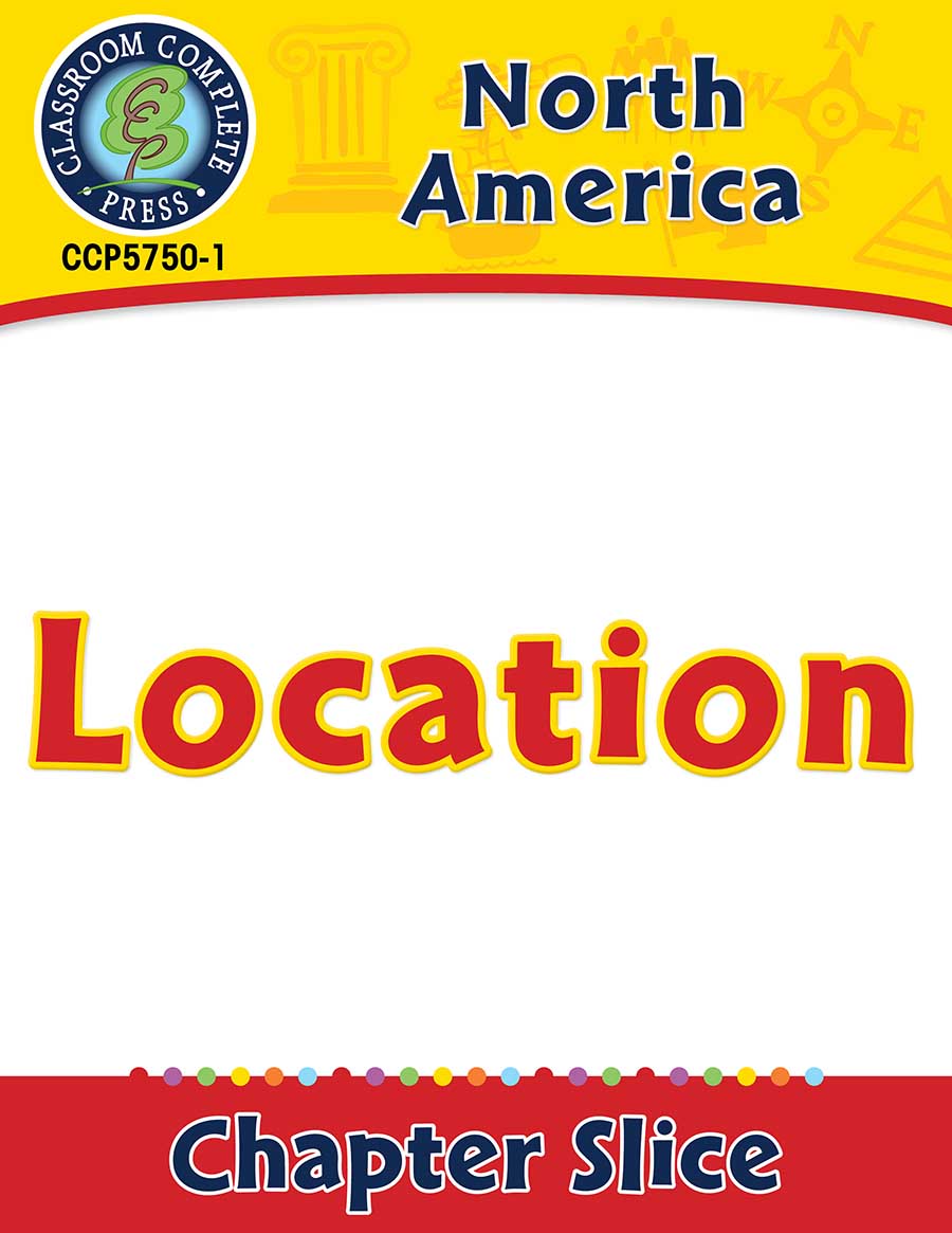 North America: Location Gr. 5-8 - Chapter Slice eBook