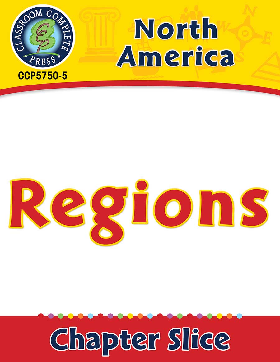 North America: Regions Gr. 5-8 - Chapter Slice eBook