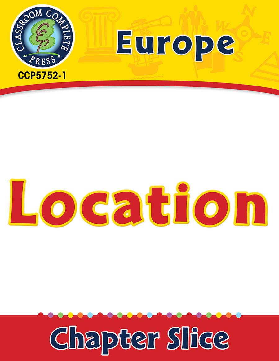 Europe: Location Gr. 5-8 - Chapter Slice eBook
