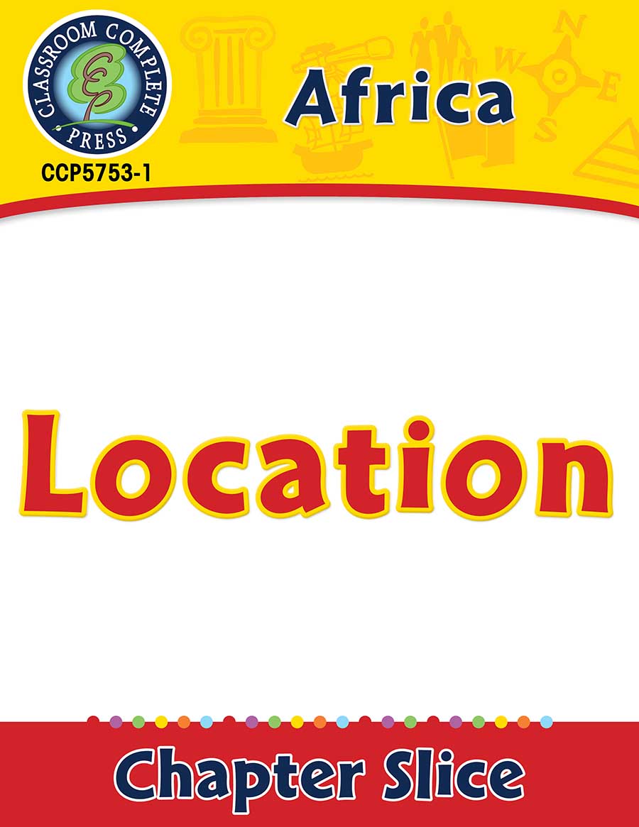 Africa: Location Gr. 5-8 - Chapter Slice eBook