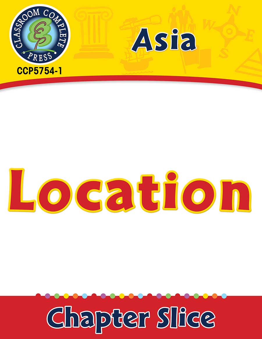 Asia: Location Gr. 5-8 - Chapter Slice eBook