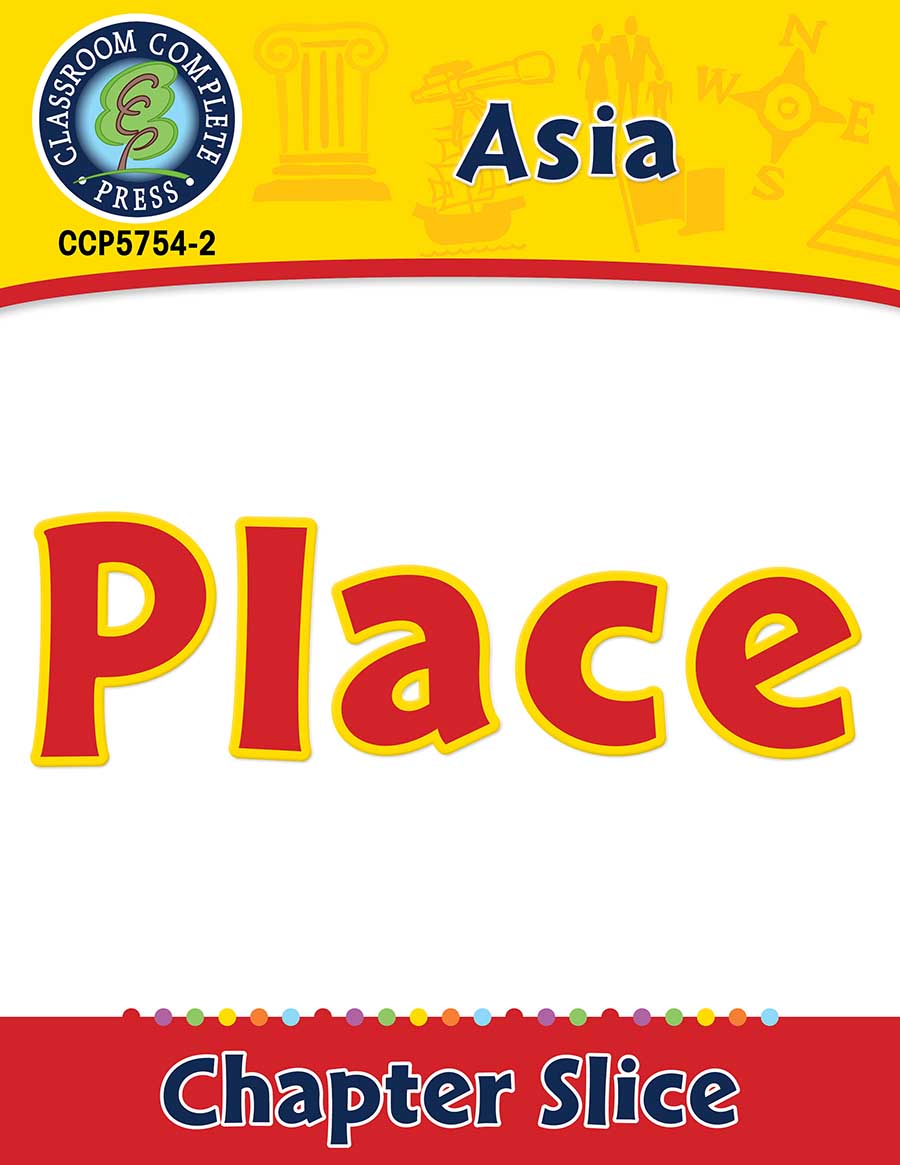 Asia: Place Gr. 5-8 - Chapter Slice eBook