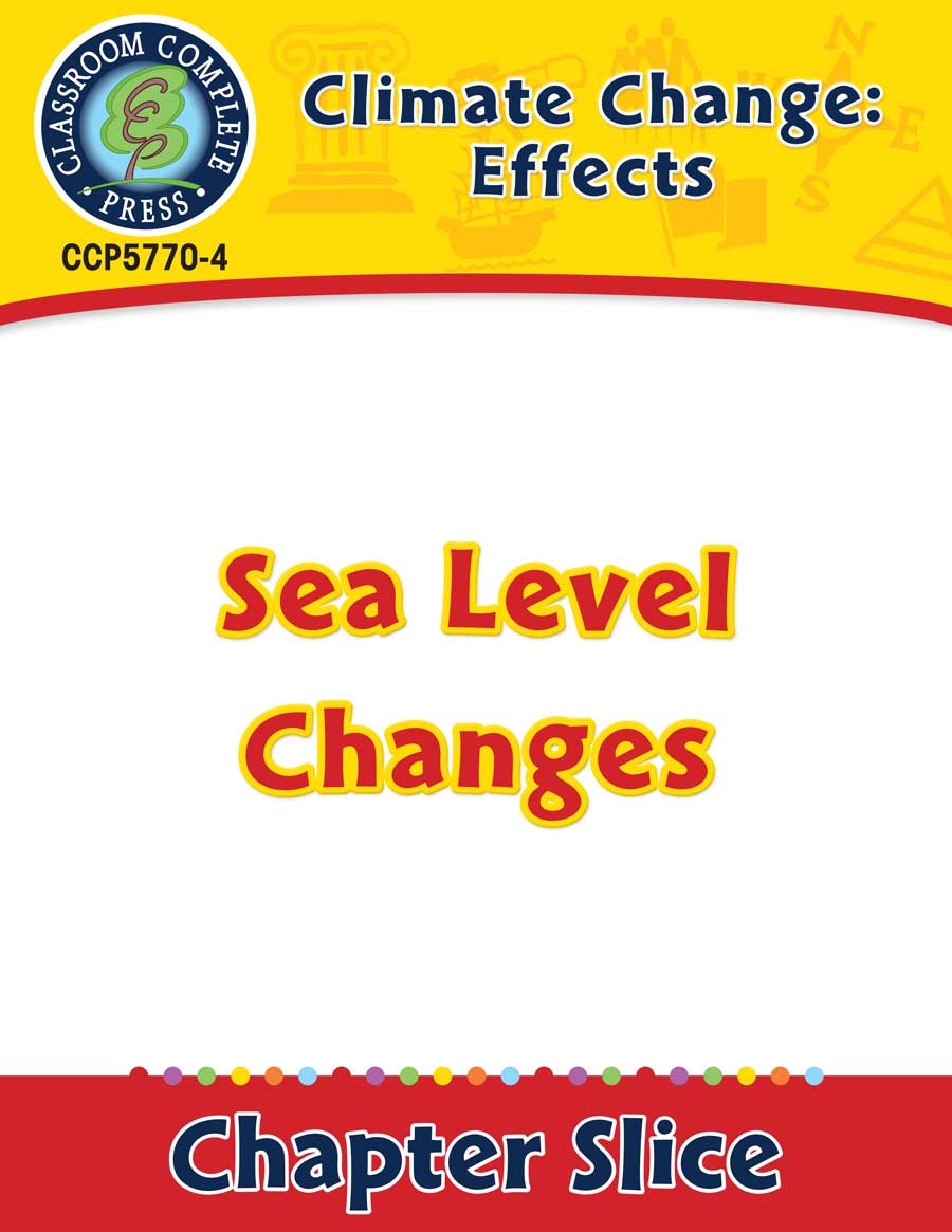 Climate Change: Effects: Sea Level Changes Gr. 5-8 - Chapter Slice eBook