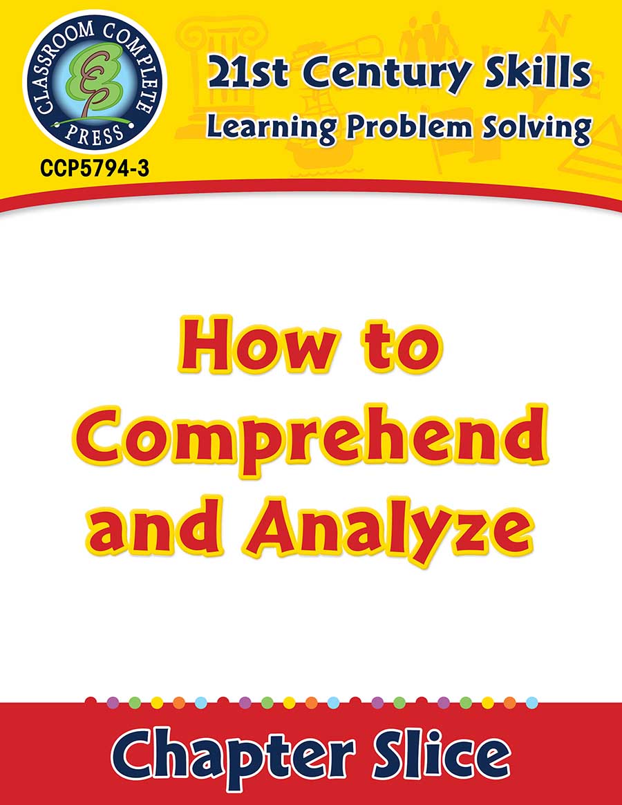 Learning Problem Solving: How to Comprehend and Analyze Gr. 3-8+ - Chapter Slice eBook