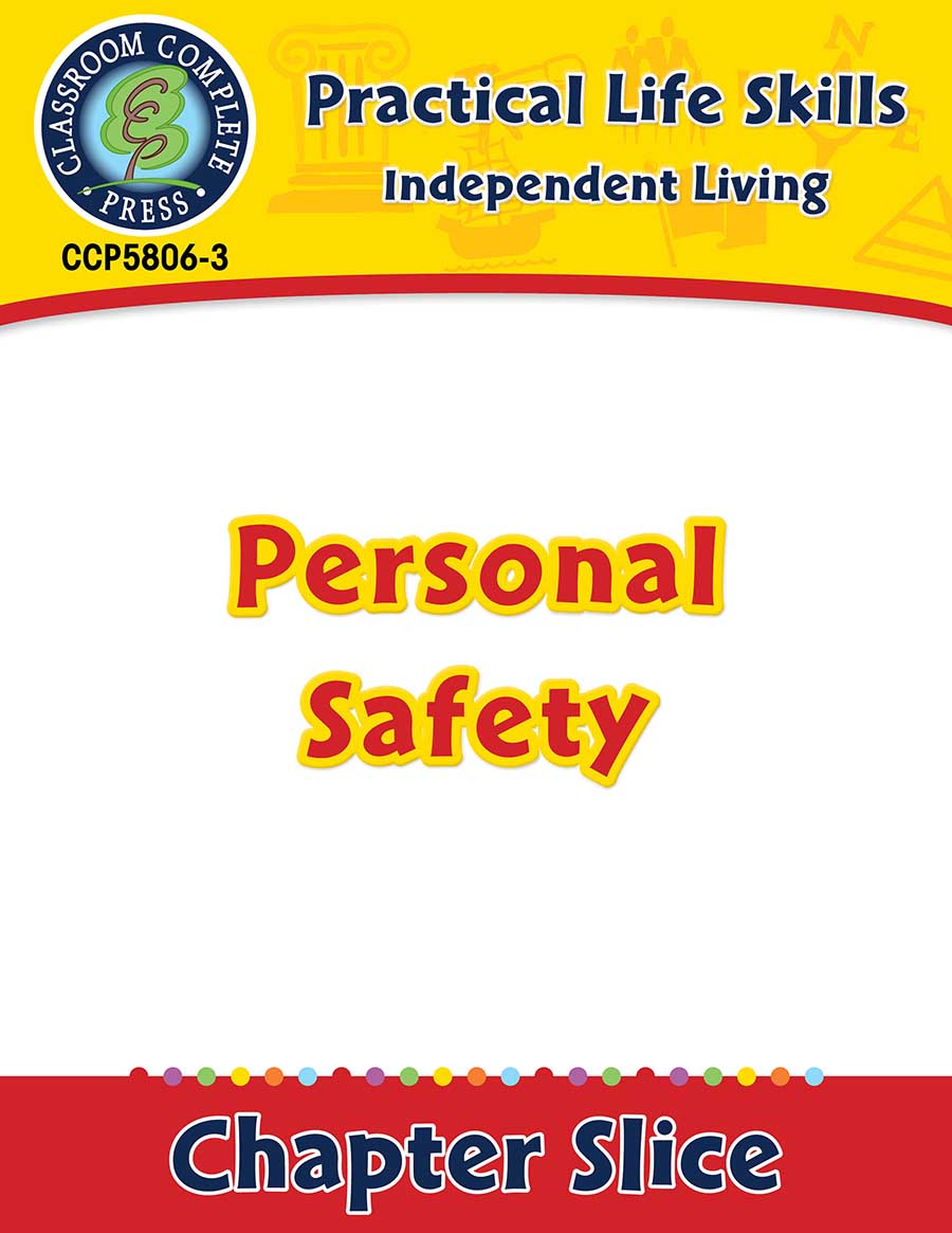 Independent Living: Personal Safety Gr. 9-12+ - Chapter Slice eBook