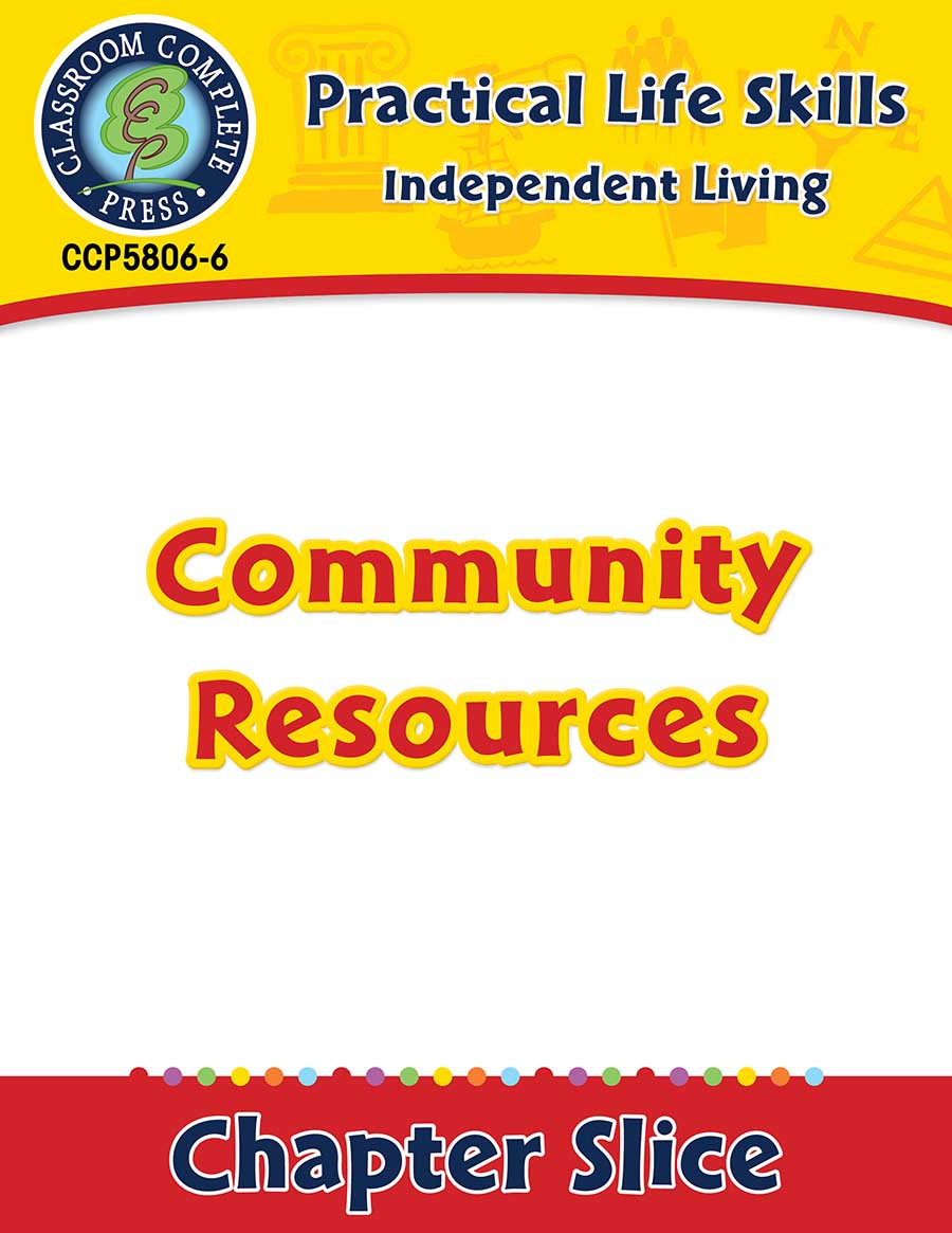 Independent Living: Community Resources Gr. 9-12+ - Chapter Slice eBook