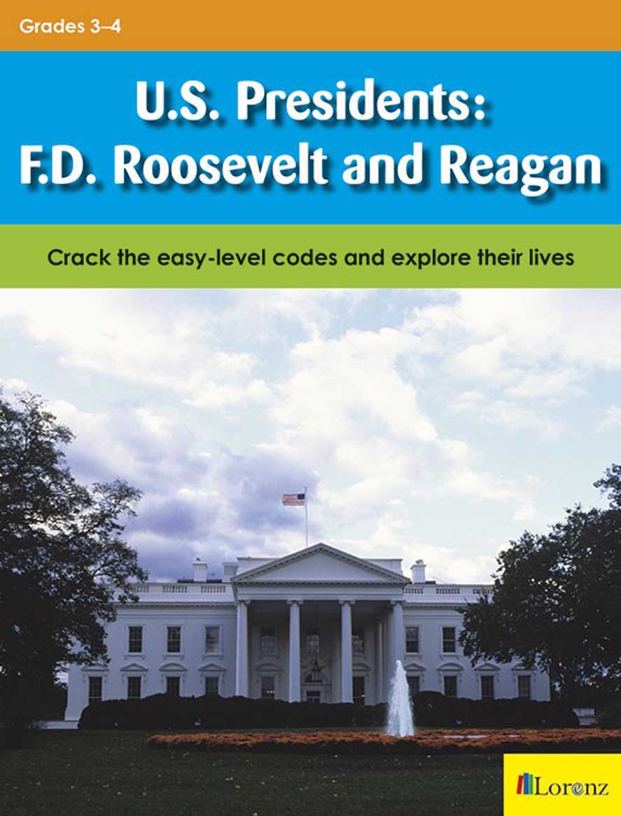 U.S. Presidents: F.D. Roosevelt and Reagan