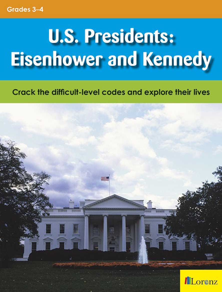 U.S. Presidents: Eisenhower and Kennedy