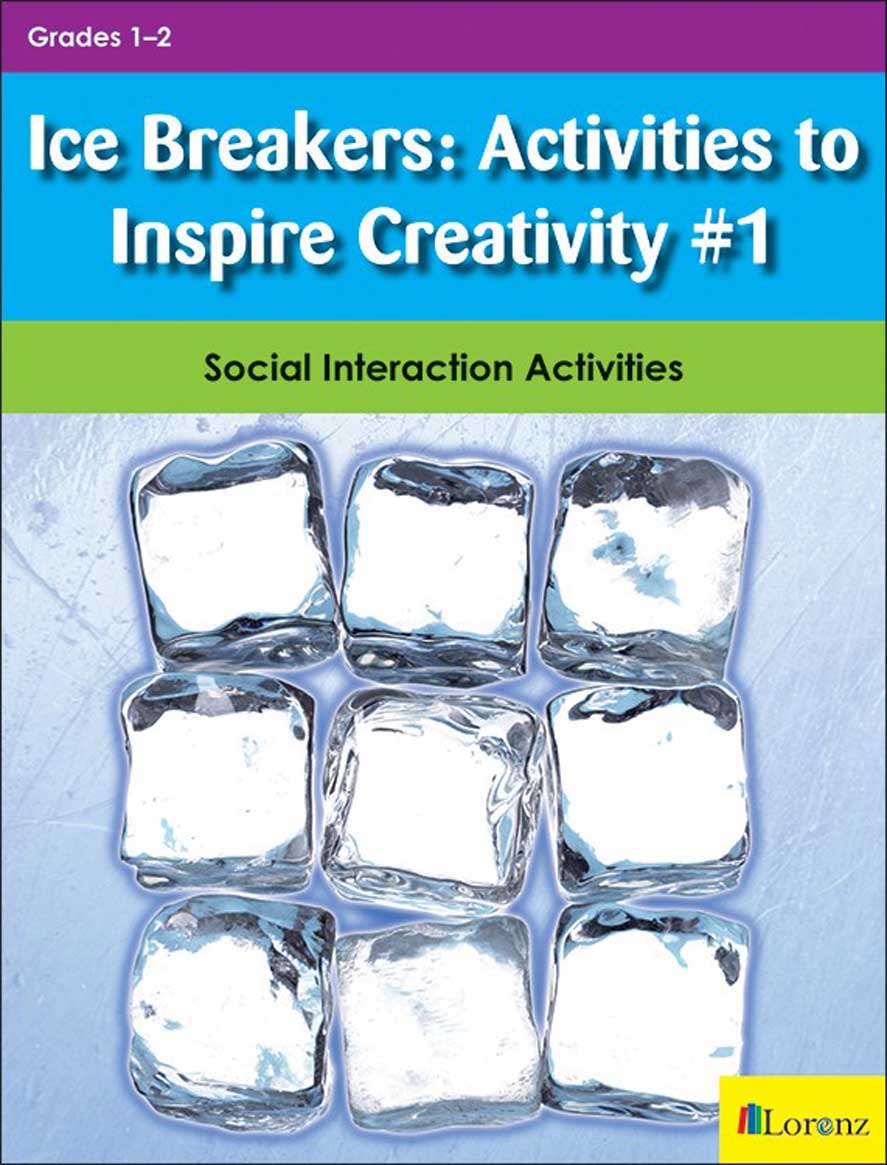 Ice Breakers: Activities to Inspire Creativity #1