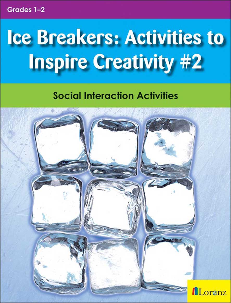 Ice Breakers: Activities to Inspire Creativity #2