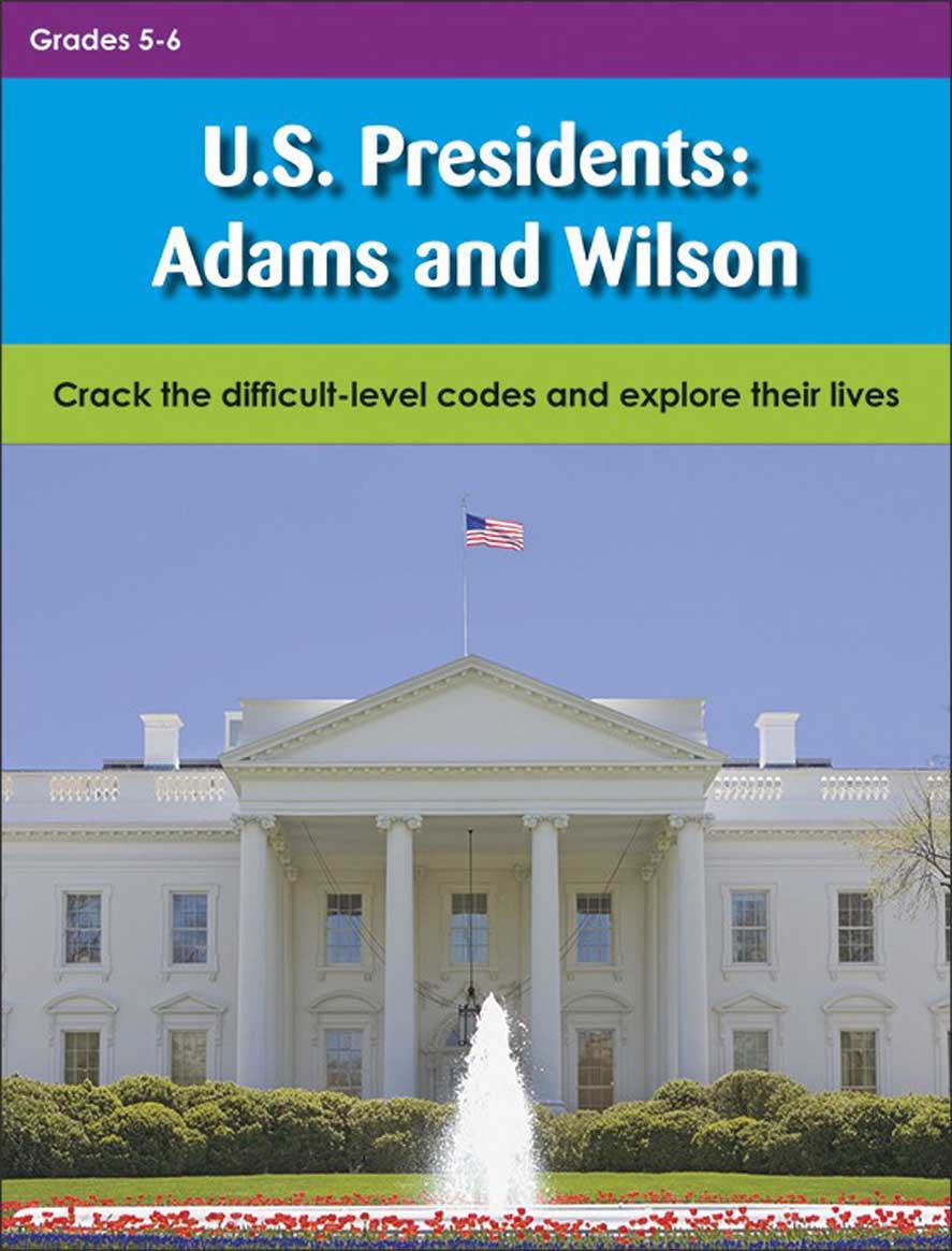 U.S. Presidents: Adams and Wilson