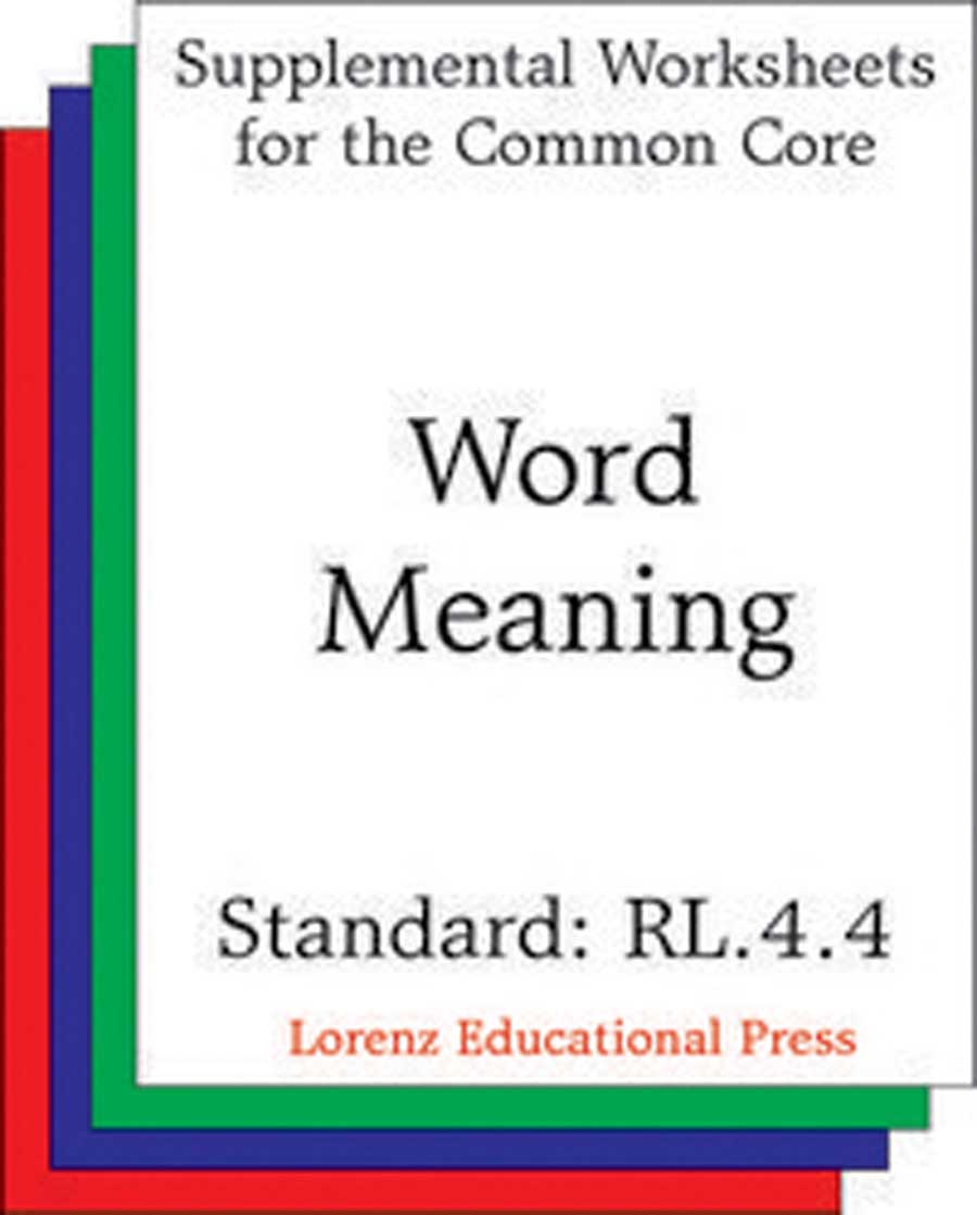 Word Meaning (CCSS RL.4.4)