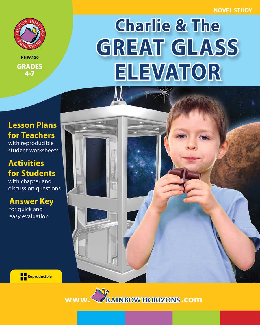 Charlie & The Great Glass Elevator (Novel Study) Gr. 4-7 - print book