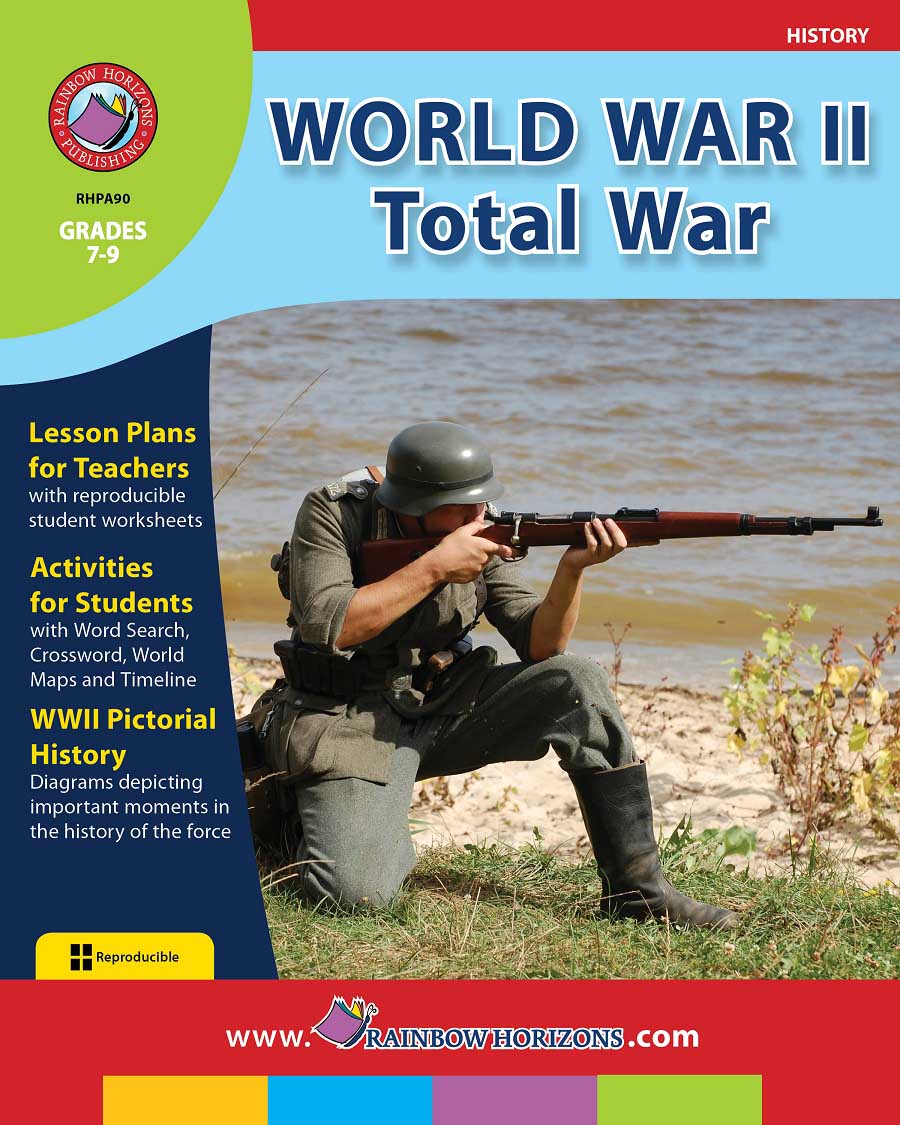 World War II: Total War Gr. 7-9 - print book