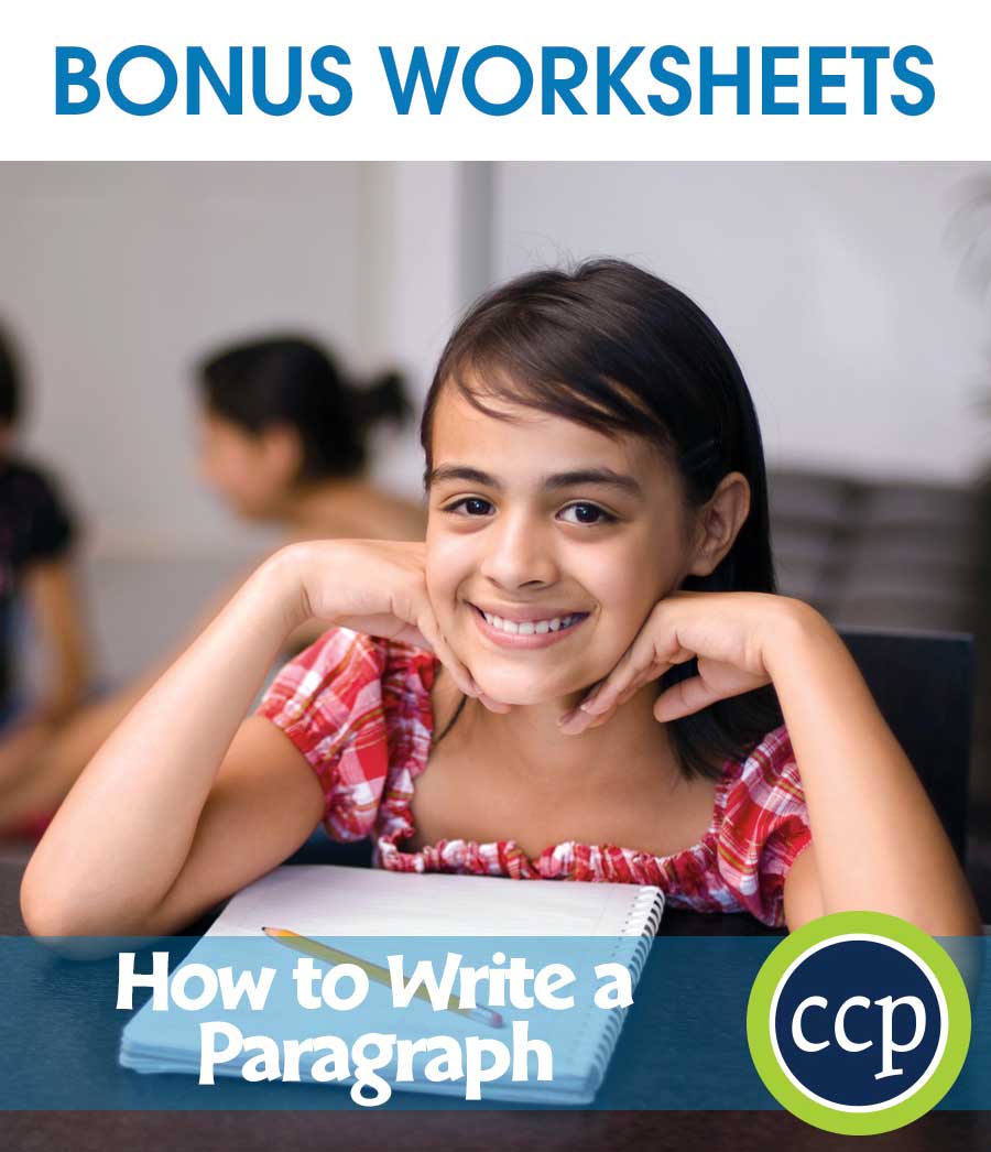how-to-write-a-paragraph-bonus-worksheets-grades-5-to-8-ebook-bonus-worksheets-ccp
