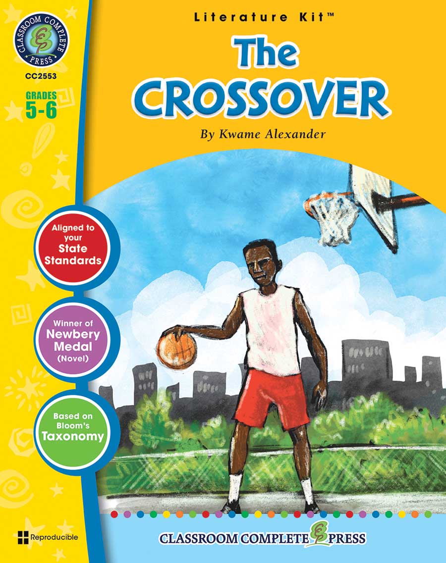 The Crossover - Literature Kit Gr. 5-6 - print book