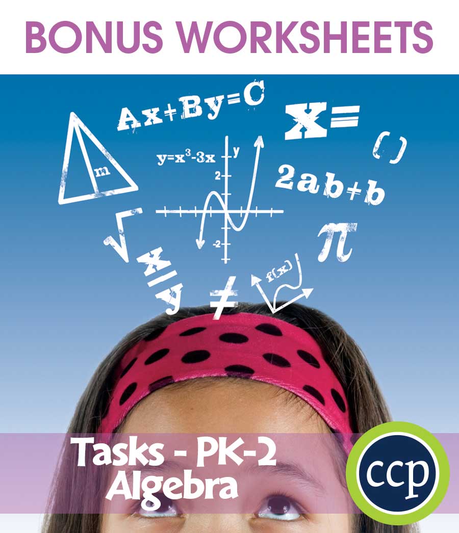 Algebra - Task Sheets Gr. PK-2 - BONUS WORKSHEETS - eBook