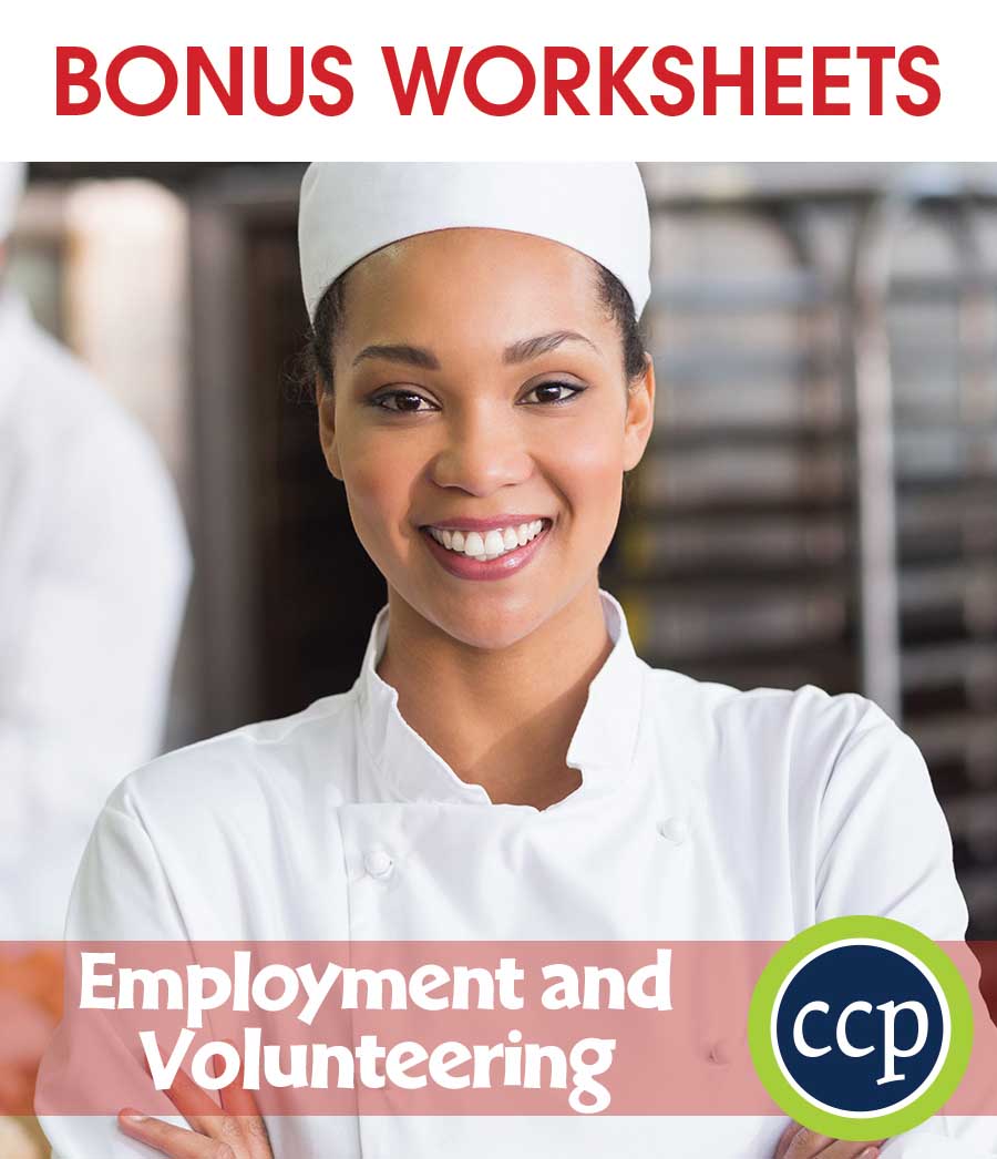 Practical Life Skills - Employment & Volunteering Gr. 9-12+ - BONUS WORKSHEETS - eBook