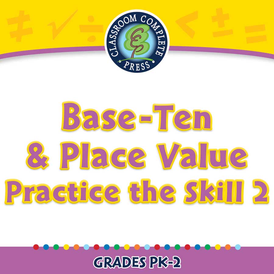 Number Operations Base Ten Place Value Practice The Skill 2 PK 2 Grades PK To 2
