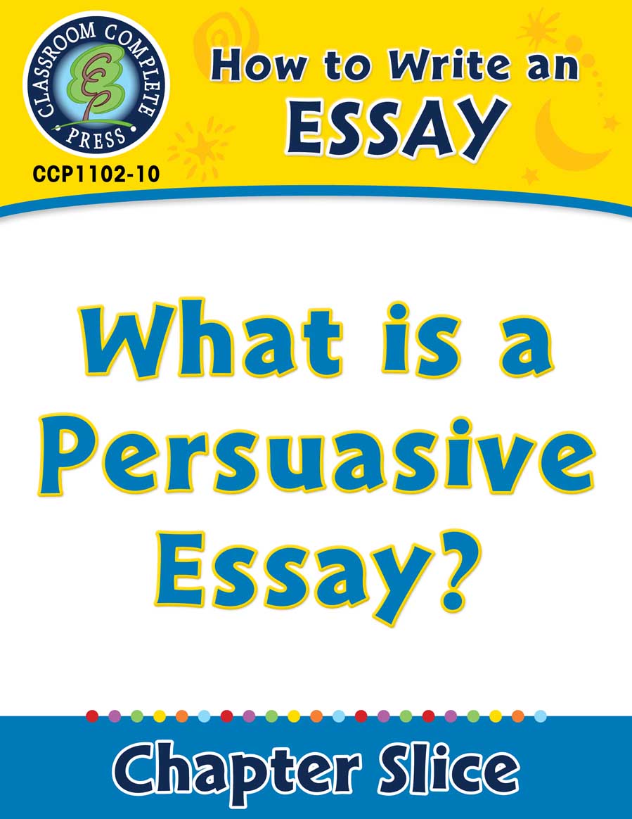 how do i write a persuasive essay