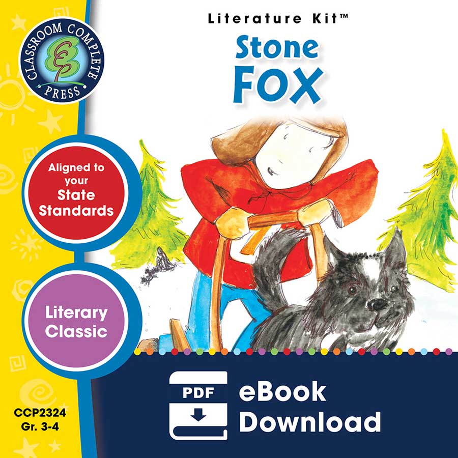 Stone Fox - Literature Kit Gr. 3-4 - eBook