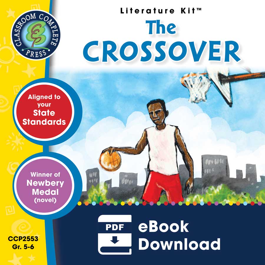 The Crossover - Literature Kit Gr. 5-6 - eBook