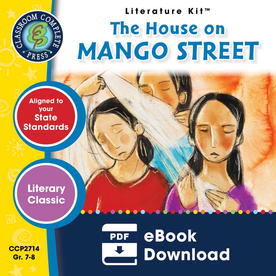 The House on Mango Street - Literature Kit Gr. 7-8 - eBook