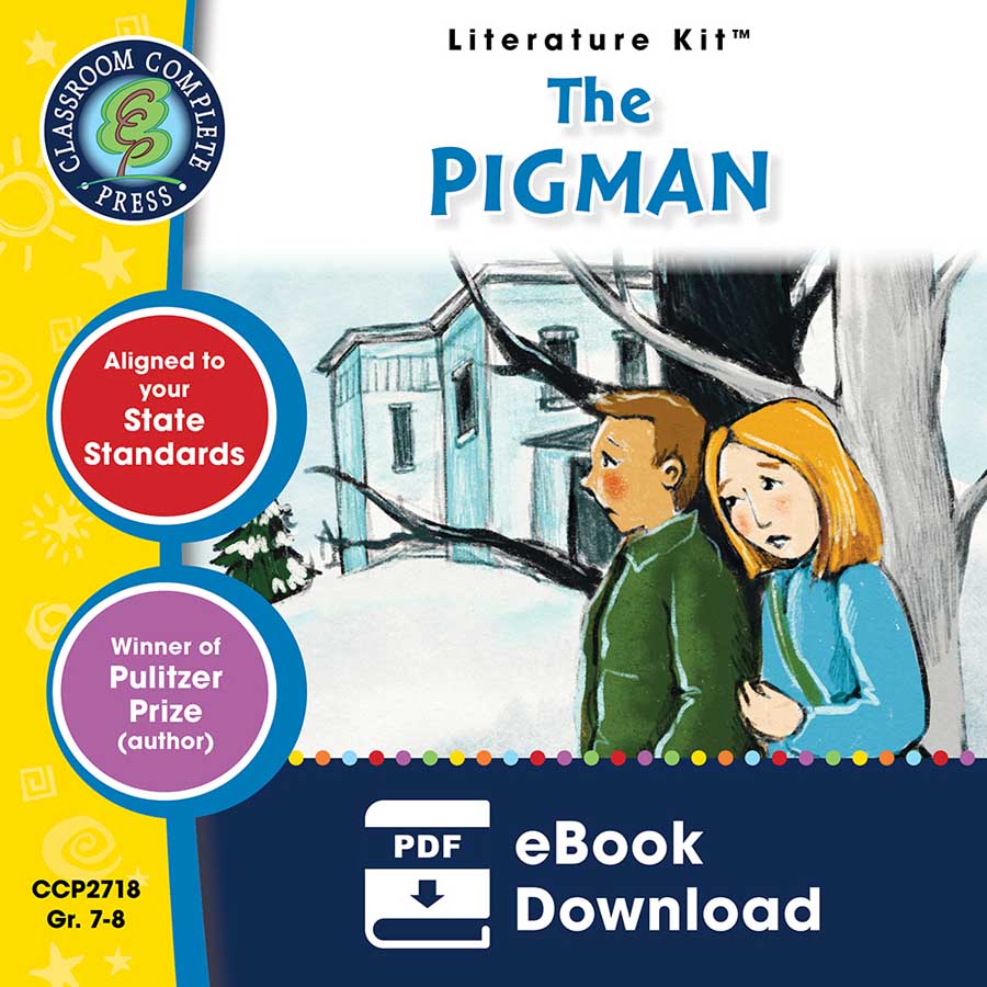 The Pigman - Literature Kit Gr. 7-8 - eBook