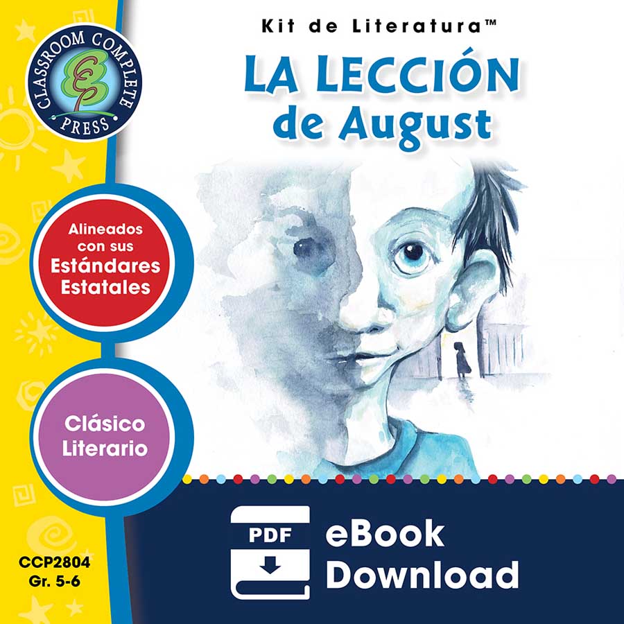 La Lección de August - Kit de Literatura Gr. 5-6 - libro electronico