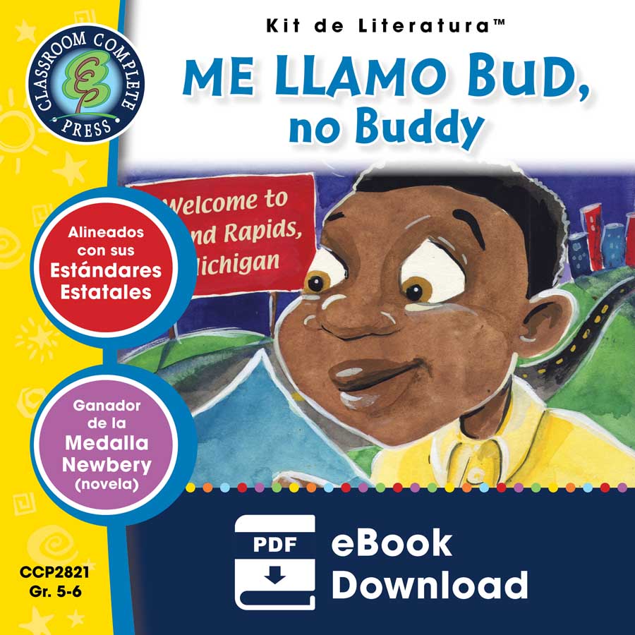 Me Llamo Bud, No Buddy - Kit de Literatura Gr. 5-6 - libro electronico