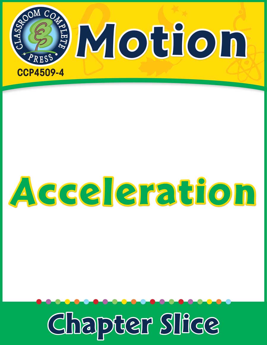 Motion: Acceleration Gr. 5-8 - Chapter Slice eBook