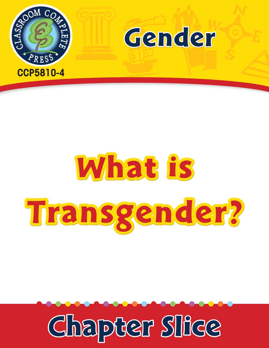 Gender: What is Transgender? Gr. 6-Adult - Chapter Slice eBook