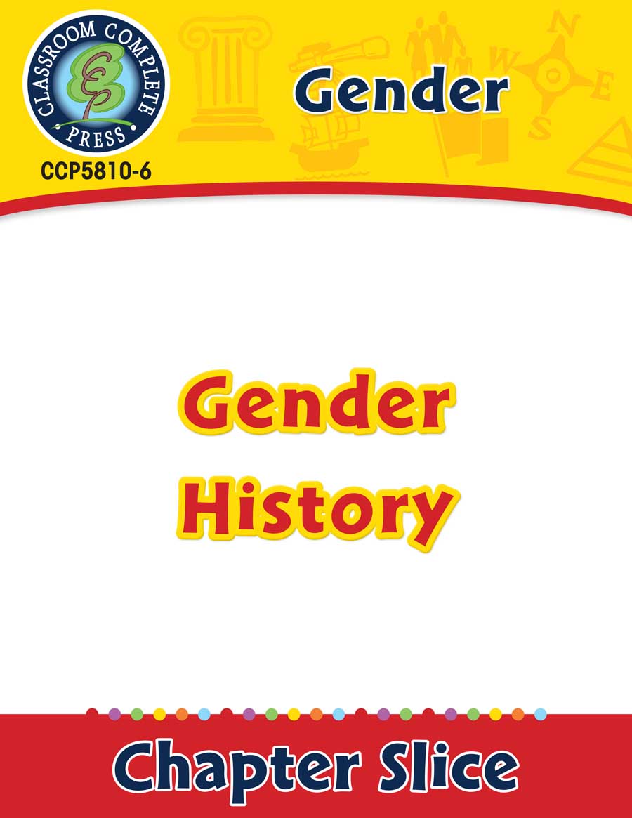 Gender: Gender History Gr. 6-Adult - Chapter Slice eBook